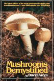 David Aurora's book Mushrooms Dymistified